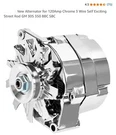 For Gm New Alternator 120AMP Chrome Wire Street Rod 305 350 Bbc. Fixed Price $99.99.