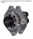 Carquest Premium Alternator: Remanufactured, 110 Amps. Fixed Price $115.00.