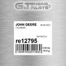 RE12795 Cylinder Fits John Deere (surplus Open Box). Fixed Price $730.44.