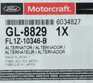 New Genuine Ford Alternator FL1Z-10346-B GL-8829 Motorcraft GL8829. Fixed Price $585.00.