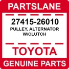 27415-26010 Toyota Oem Genuine Pulley, Alternator W/clutch. Fixed Price $49.01.
