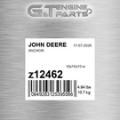Z12462 Anchor Fits John Deere (surplus Open Box). Fixed Price $273.64.
