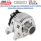 Alternator For Dodge Ram 4500/5500 L6 6.7L 408CID 2008-2010 160AMP 04801311AD. Fixed Price $108.25.